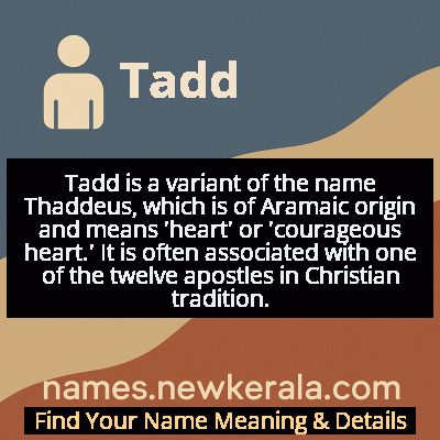 Tadd Name Meaning and Origin