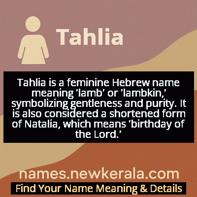 Tahlia Name Meaning and Origin