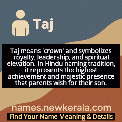 Taj Name Meaning and Origin