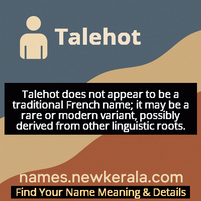 Talehot Name Meaning and Origin