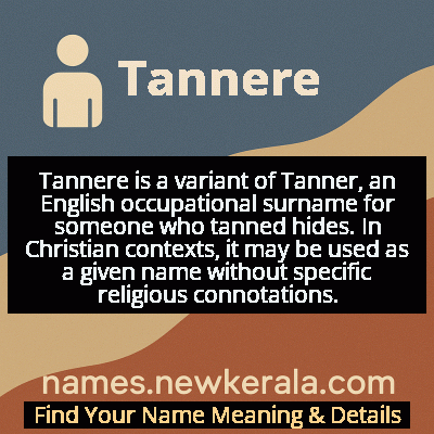 Tannere Name Meaning and Origin