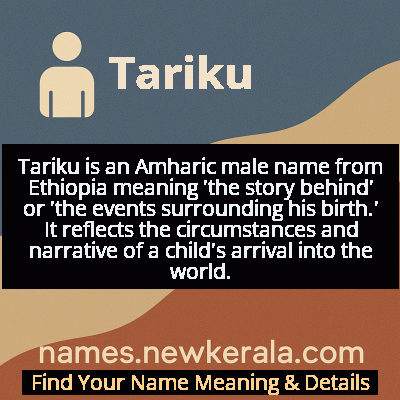 Tariku Name Meaning and Origin