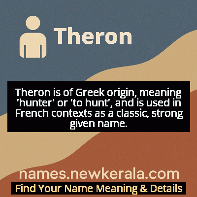 Theron Name Meaning and Origin