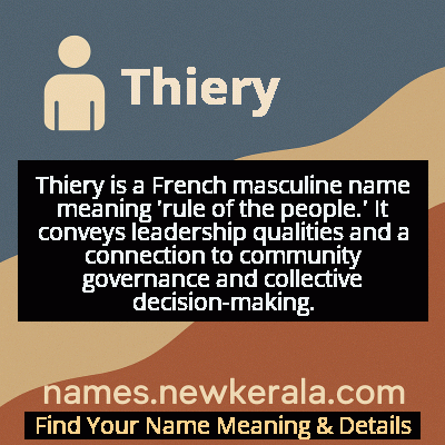 Thiery Name Meaning and Origin