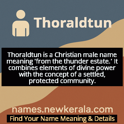 Thoraldtun Name Meaning and Origin