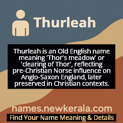 Thurleah Name Meaning and Origin