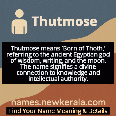 Thutmose Name Meaning and Origin