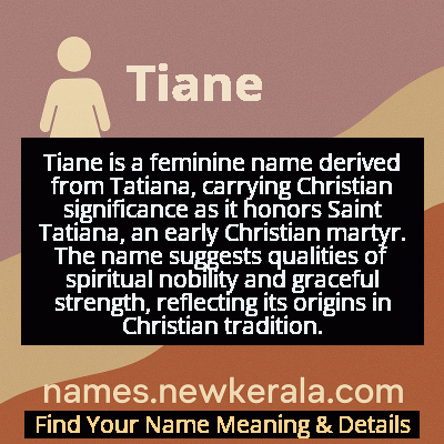 Tiane Name Meaning and Origin