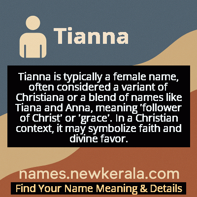 Tianna Name Meaning and Origin