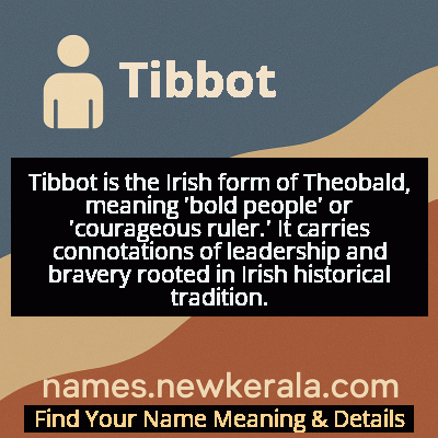 Tibbot Name Meaning and Origin