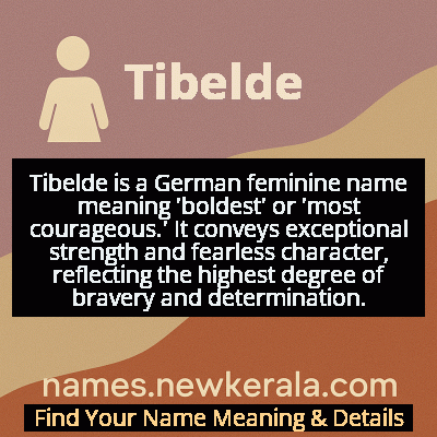Tibelde Name Meaning and Origin