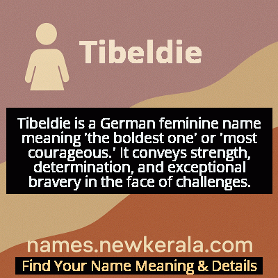 Tibeldie Name Meaning and Origin