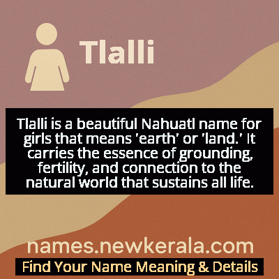 Tlalli Name Meaning and Origin