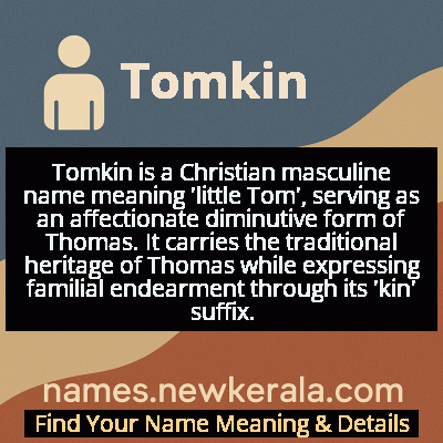 Tomkin Name Meaning and Origin