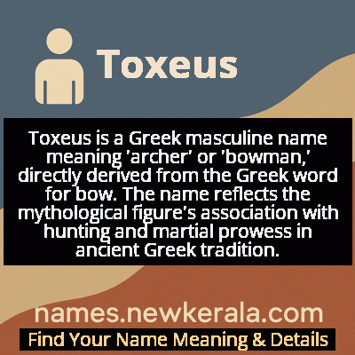 Toxeus Name Meaning and Origin