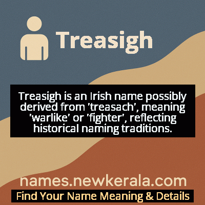 Treasigh Name Meaning and Origin