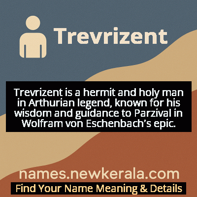 Trevrizent Name Meaning and Origin