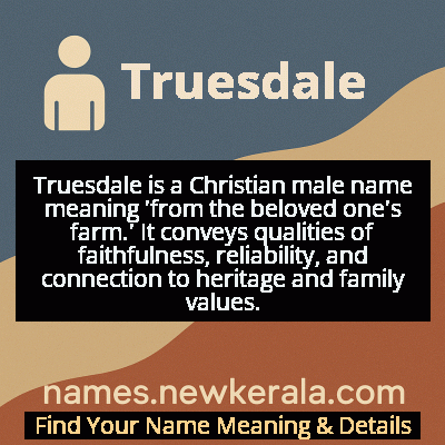 Truesdale Name Meaning and Origin
