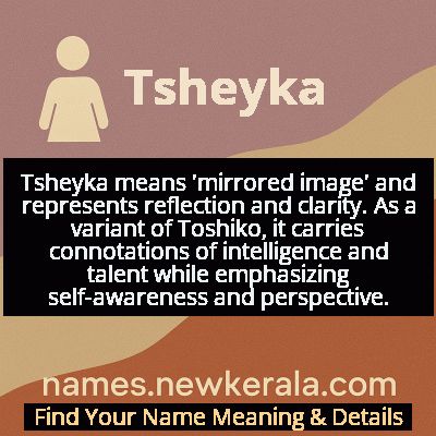 Tsheyka Name Meaning and Origin