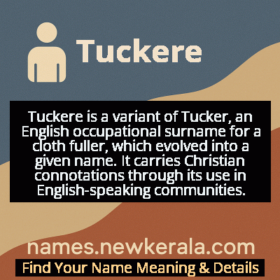 Tuckere Name Meaning and Origin