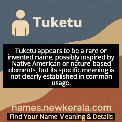 Tuketu Name Meaning and Origin