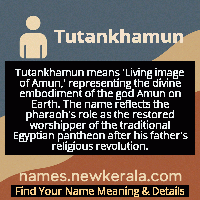 Tutankhamun Name Meaning and Origin