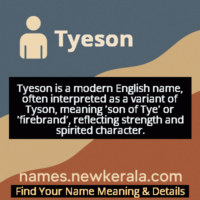 Tyeson Name Meaning and Origin