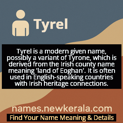 Tyrel Name Meaning and Origin