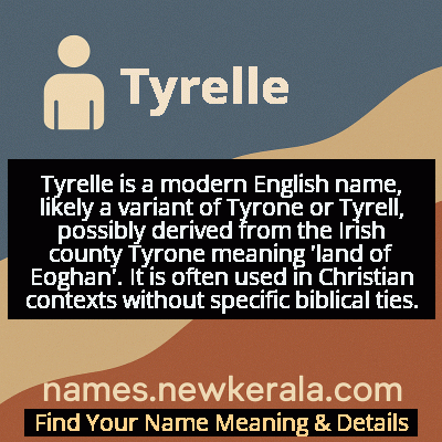 Tyrelle Name Meaning and Origin