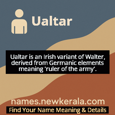 Ualtar Name Meaning and Origin