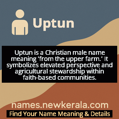 Uptun Name Meaning and Origin