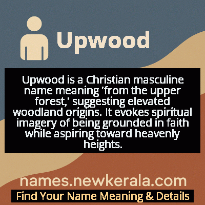 Upwood Name Meaning and Origin
