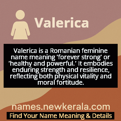 Valerica Name Meaning and Origin