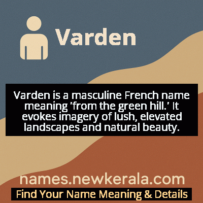 Varden Name Meaning and Origin