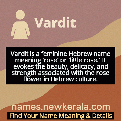 Vardit Name Meaning and Origin