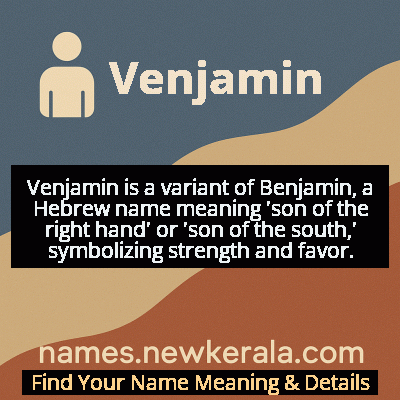 Venjamin Name Meaning and Origin