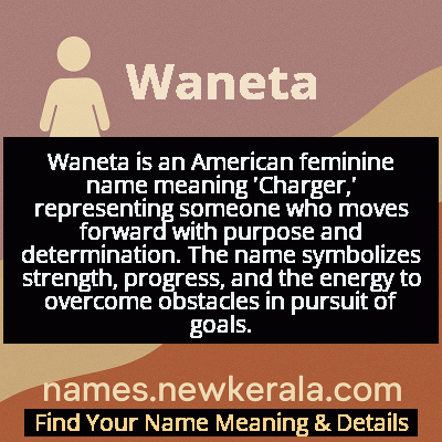 Waneta Name Meaning and Origin