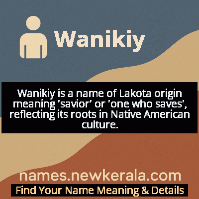 Wanikiy Name Meaning and Origin