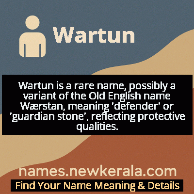 Wartun Name Meaning and Origin