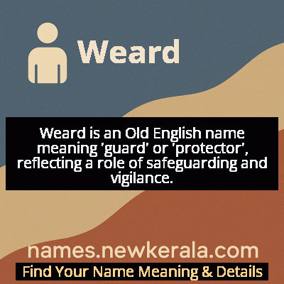 Weard Name Meaning and Origin