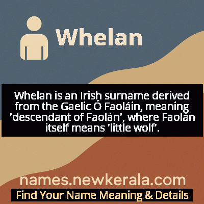 Whelan Name Meaning and Origin