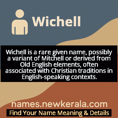 Wichell Name Meaning and Origin