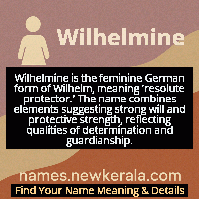Wilhelmine Name Meaning and Origin