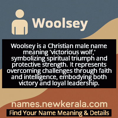 Woolsey Name Meaning and Origin