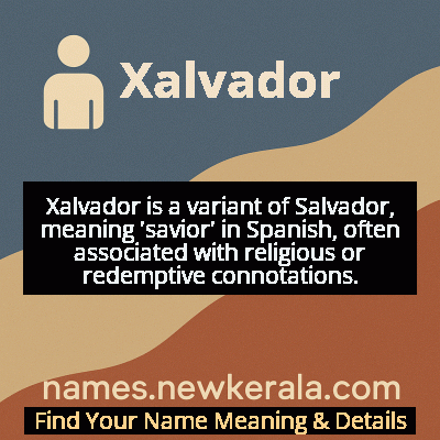 Xalvador Name Meaning and Origin