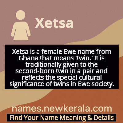 Xetsa Name Meaning and Origin