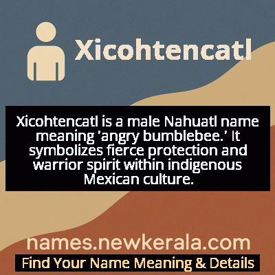 Xicohtencatl Name Meaning and Origin