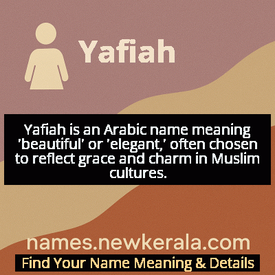 Yafiah Name Meaning and Origin