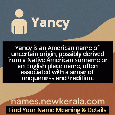 Yancy Name Meaning and Origin