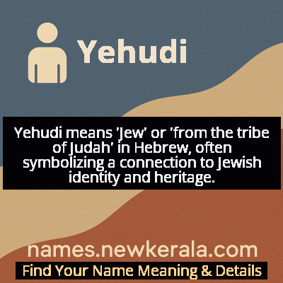 Yehudi Name Meaning and Origin